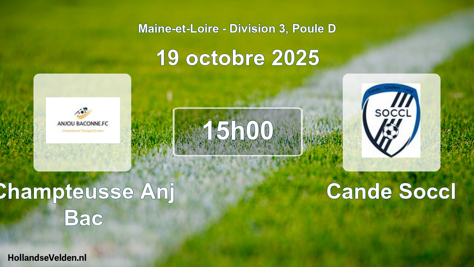 Geplande wedstrijd: Champteusse Anj Bac - Cande Soccl (19 octobre 2025)