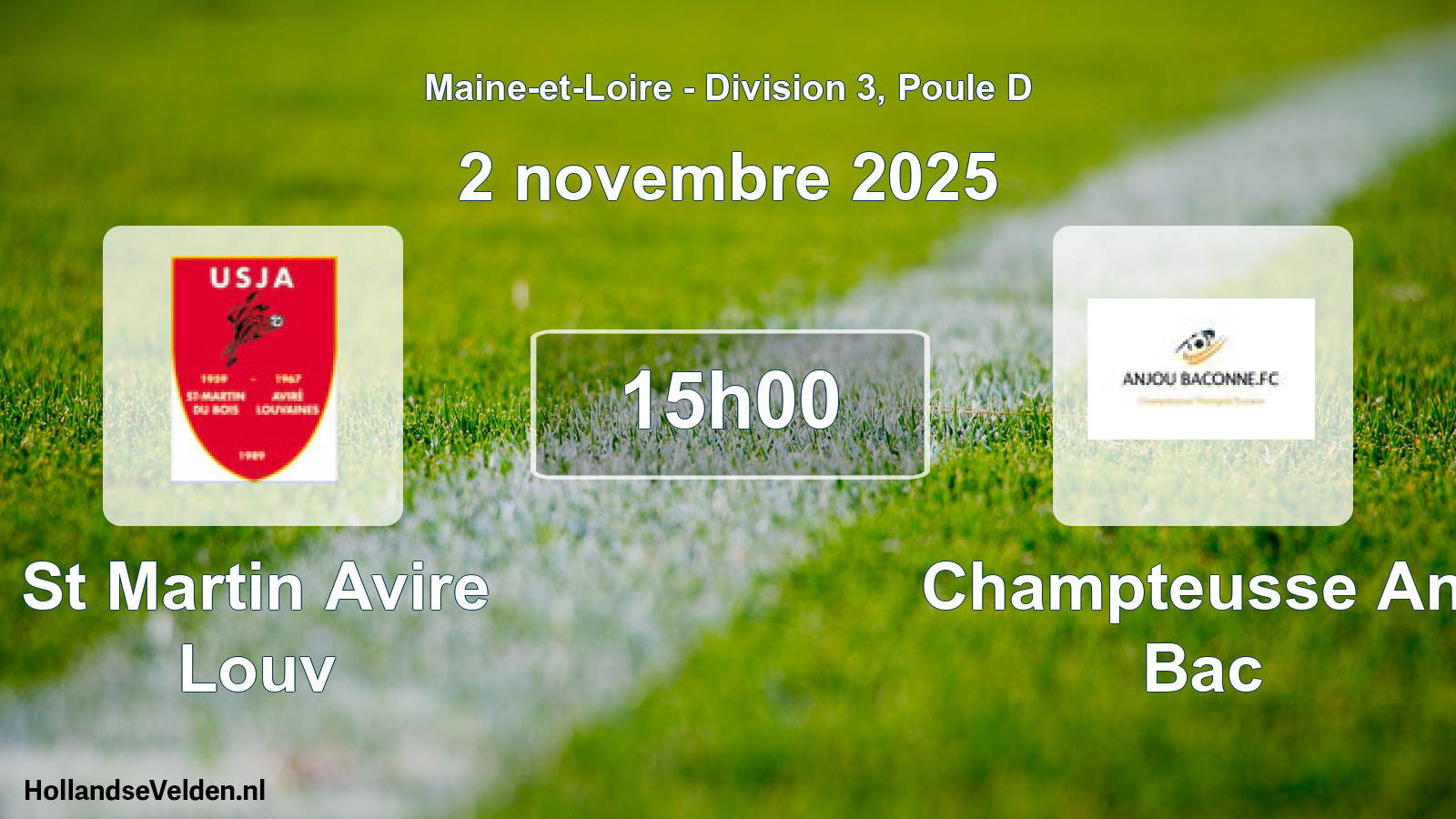 Scheduled Match: St Martin Avire Louv - Champteusse Anj Bac (2 November 2025)