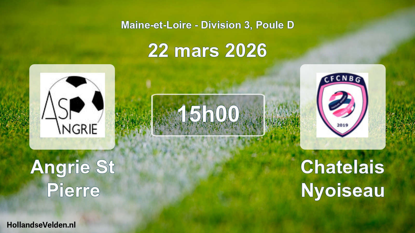 Geplande wedstrijd: Angrie St Pierre - Chatelais Nyoiseau (22 maart 2026)