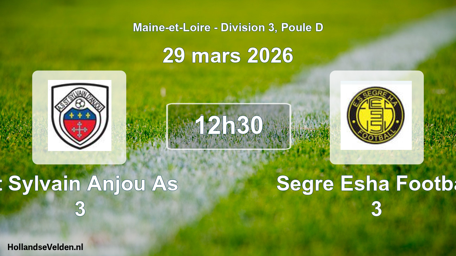 Geplande wedstrijd: St Sylvain Anjou As 3 - Segre Esha Football 3 (29 maart 2026)