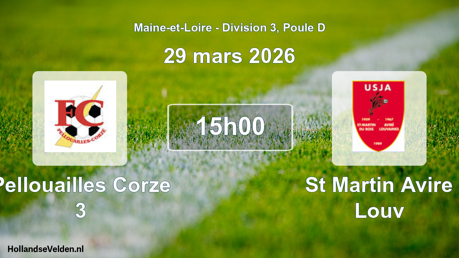 Geplande wedstrijd: Pellouailles Corze 3 - St Martin Avire Louv (29 maart 2026)
