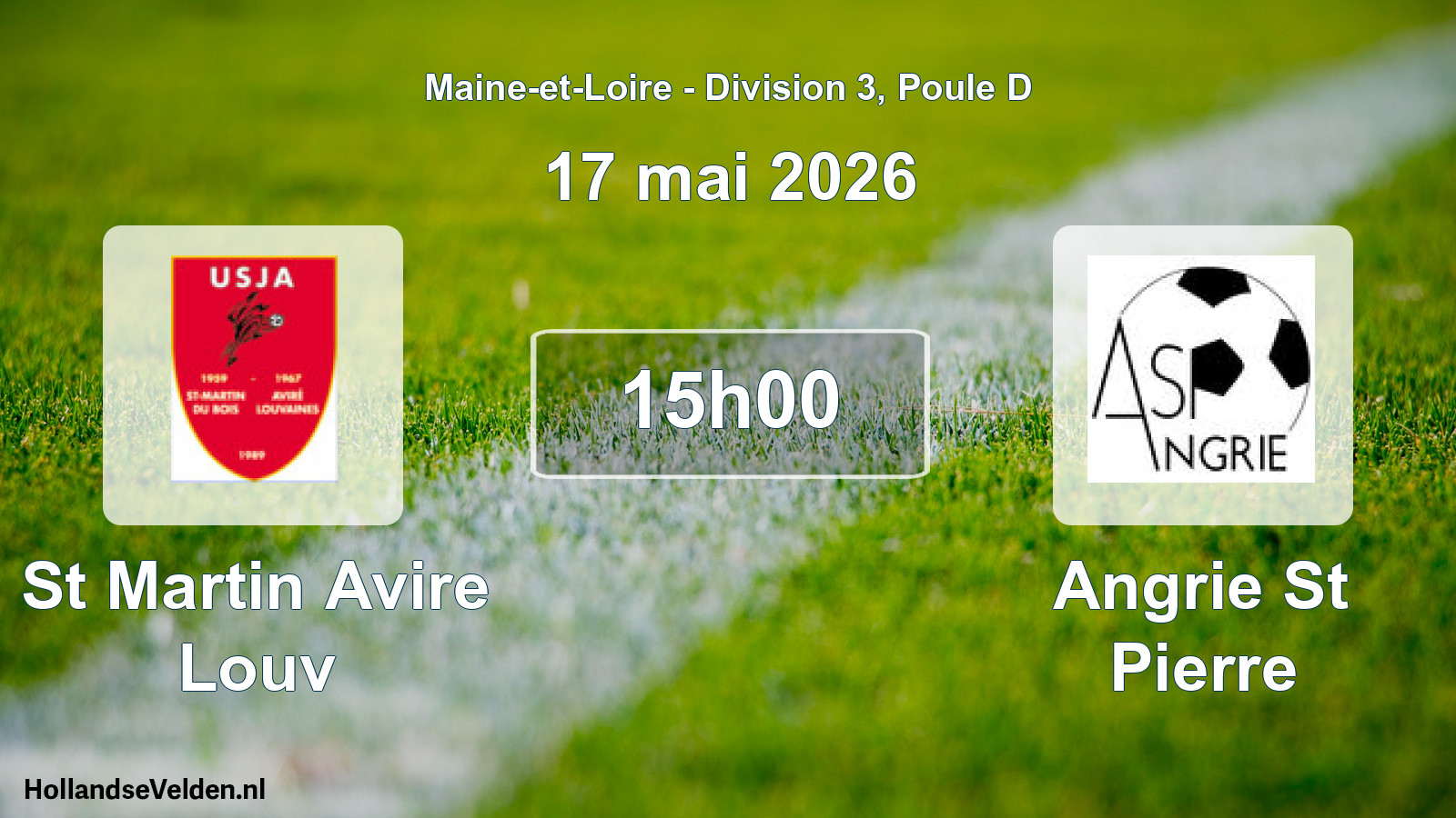 Geplande wedstrijd: St Martin Avire Louv - Angrie St Pierre (17 mai 2026)
