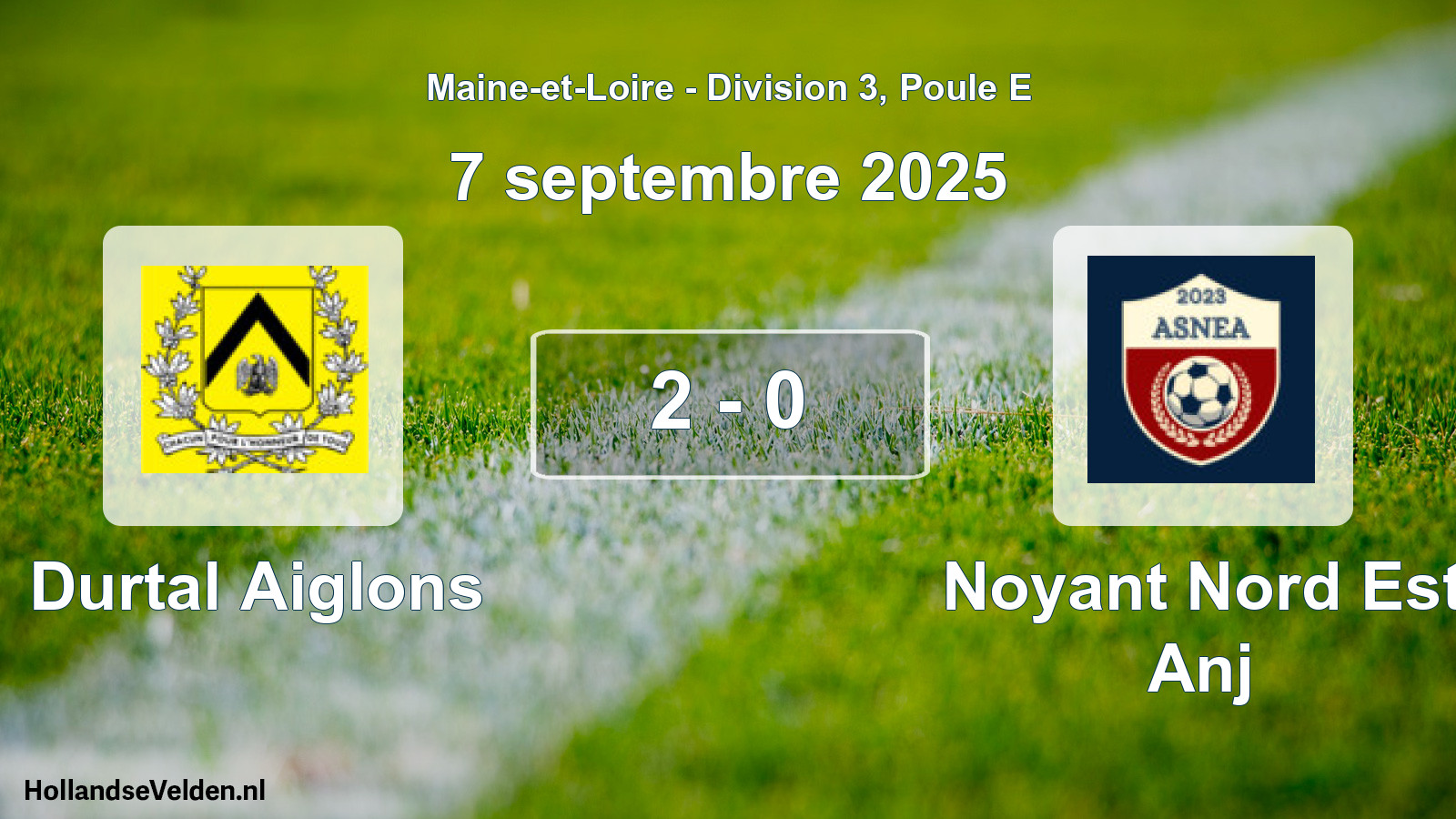 Total number of matches played: Durtal Aiglons - Noyant Nord Est Anj 2 - 0 (7 September 2025)