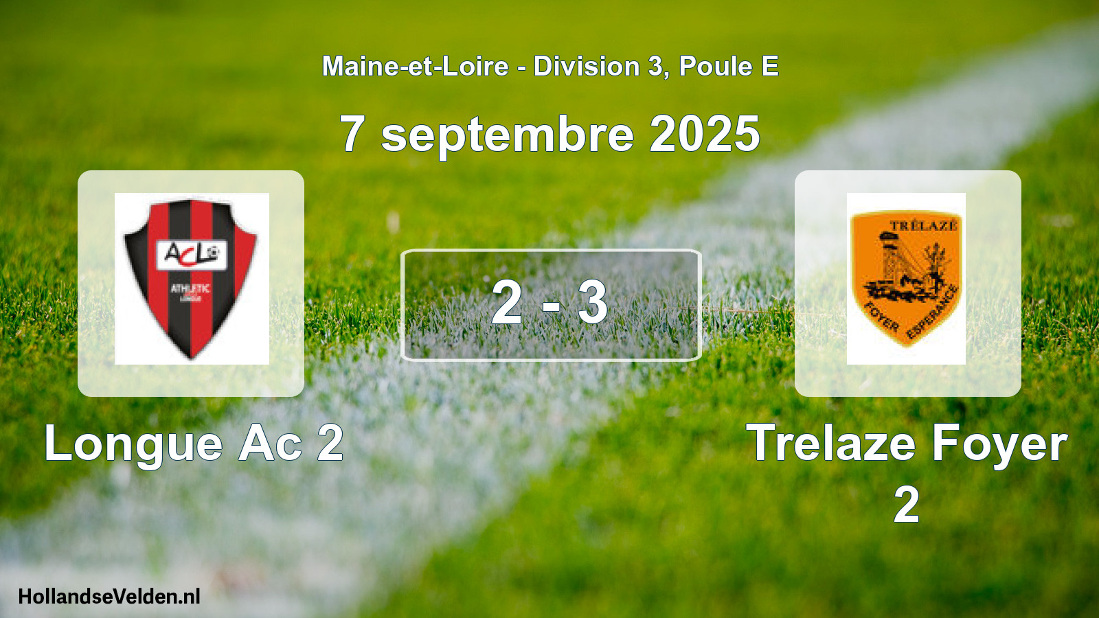 Gespeelde wedstrijd: Longue Ac 2 - Trelaze Foyer 2 2 - 3 (7 septembre 2025)