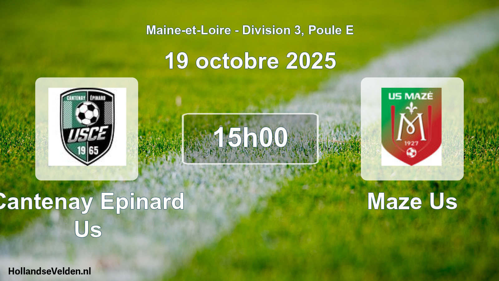 Scheduled Match: Cantenay Epinard Us - Maze Us (19 October 2025)
