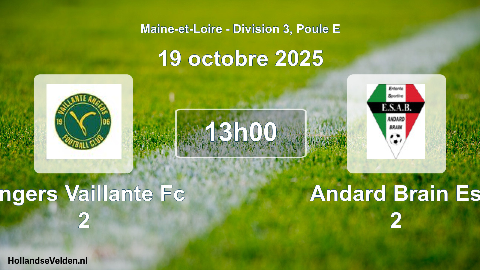 Scheduled Match: Angers Vaillante Fc 2 - Andard Brain Es 2 (19 October 2025)
