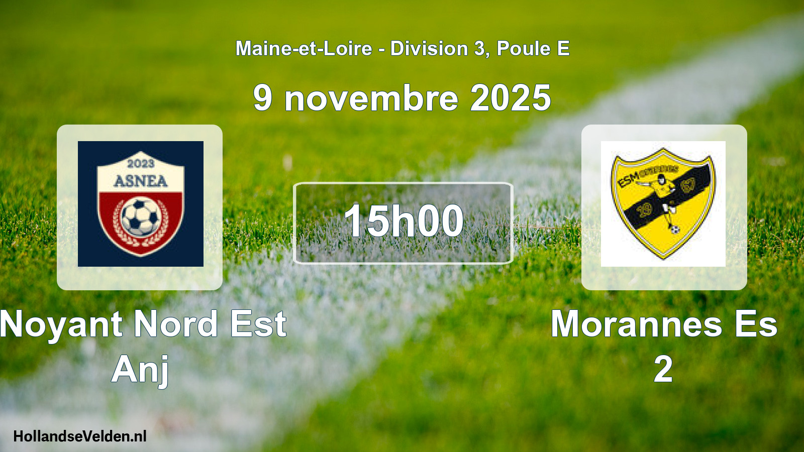 Scheduled Match: Noyant Nord Est Anj - Morannes Es 2 (9 November 2025)