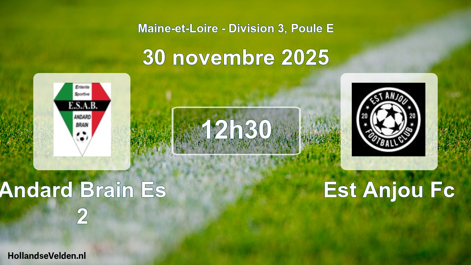 Geplande wedstrijd: Andard Brain Es 2 - Est Anjou Fc (30 novembre 2025)