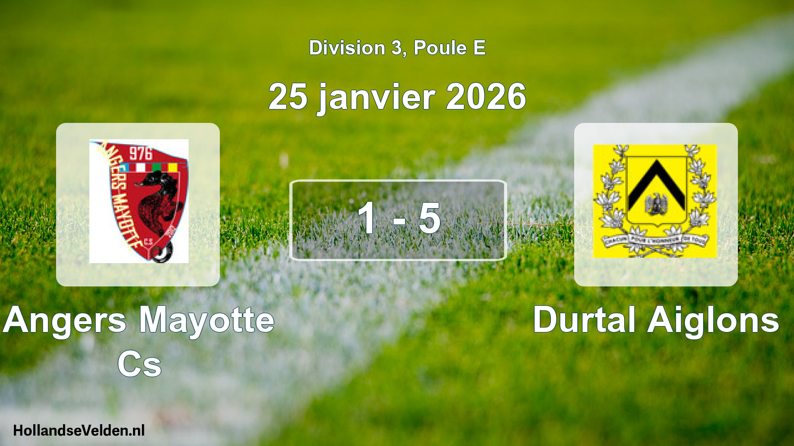 Gespeelde wedstrijd: Angers Mayotte Cs - Durtal Aiglons 1 - 5 (25 januari 2026)