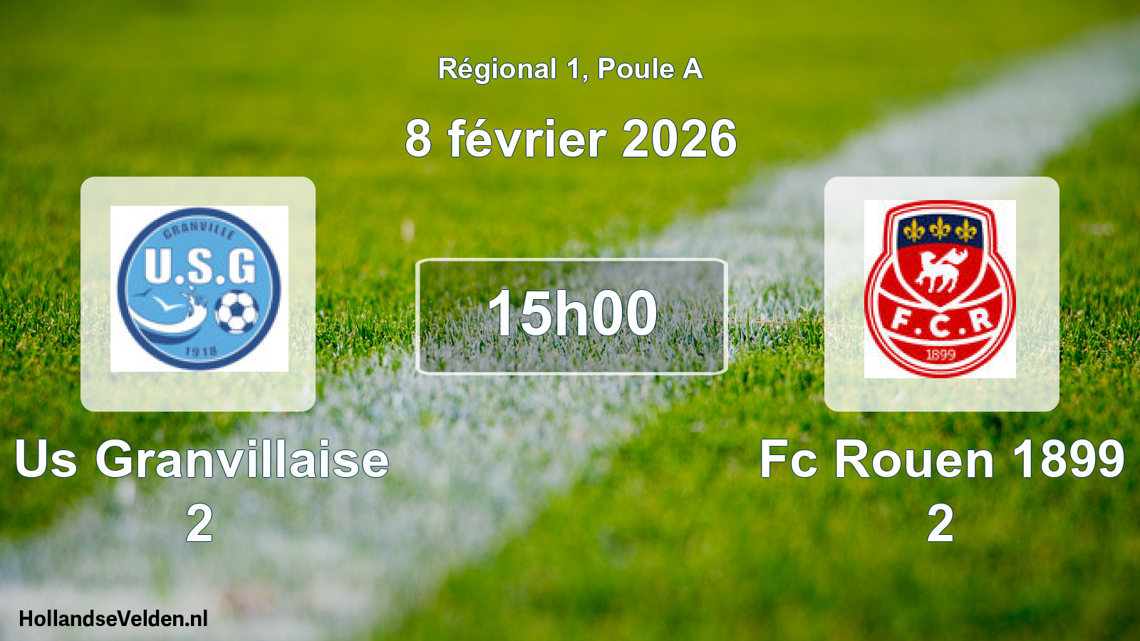 Geplande wedstrijd: Us Granvillaise 2 - Fc Rouen 1899 2 (8 februari 2026)