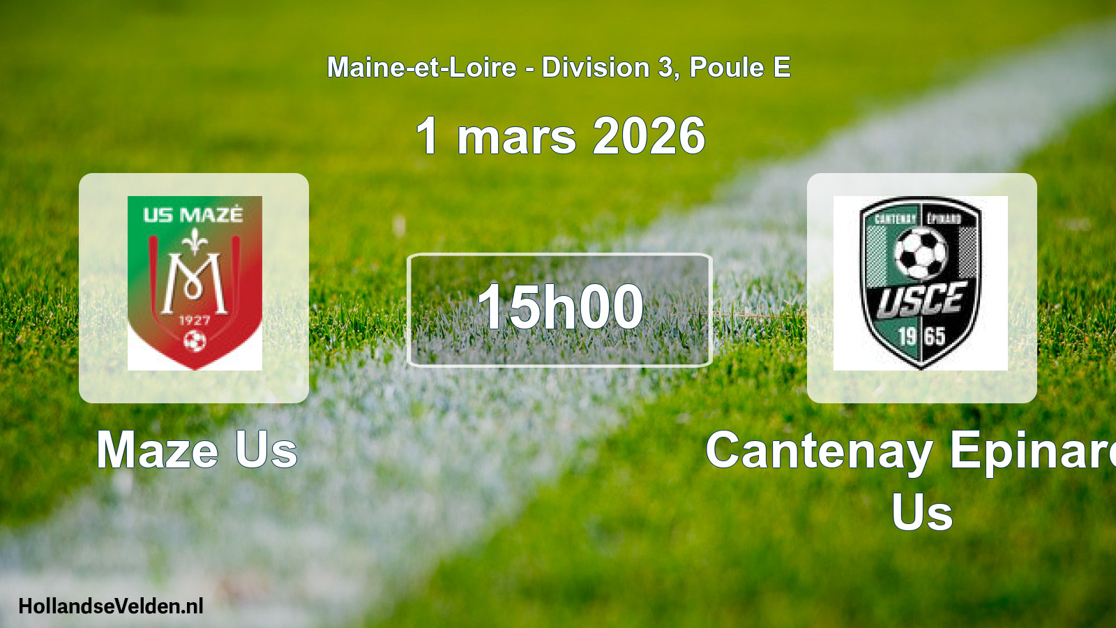 Geplande wedstrijd: Maze Us - Cantenay Epinard Us (1 maart 2026)