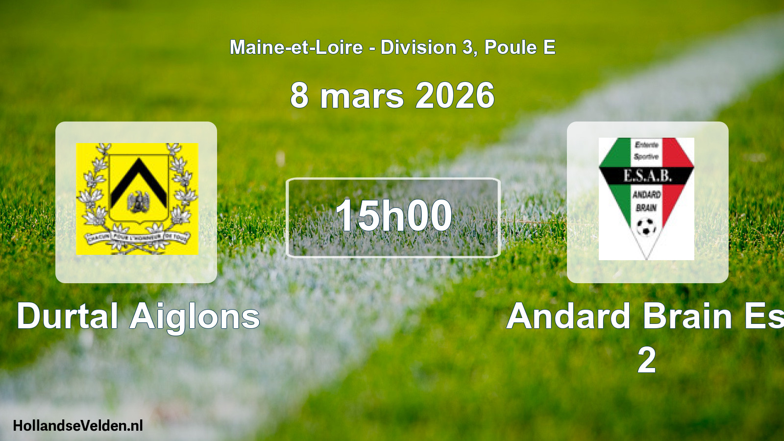 Scheduled Match: Durtal Aiglons - Andard Brain Es 2 (8 March 2026)