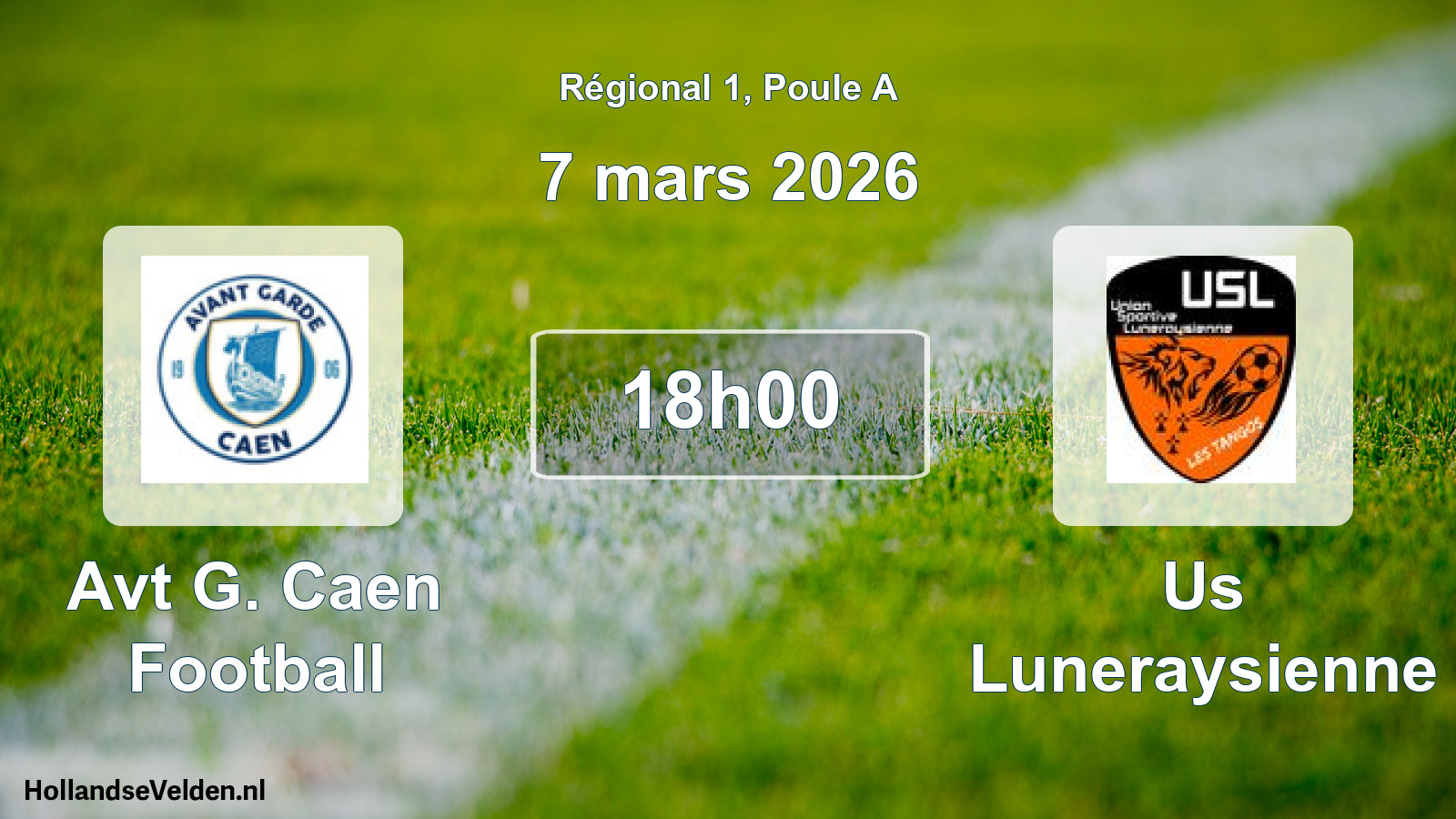 Geplande wedstrijd: Avt G. Caen Football - Us Luneraysienne (7 maart 2026)