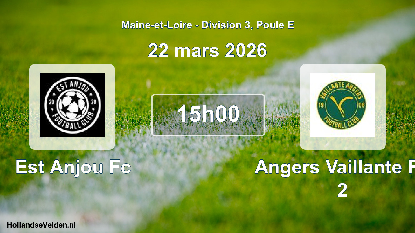 Geplande wedstrijd: Est Anjou Fc - Angers Vaillante Fc 2 (22 maart 2026)