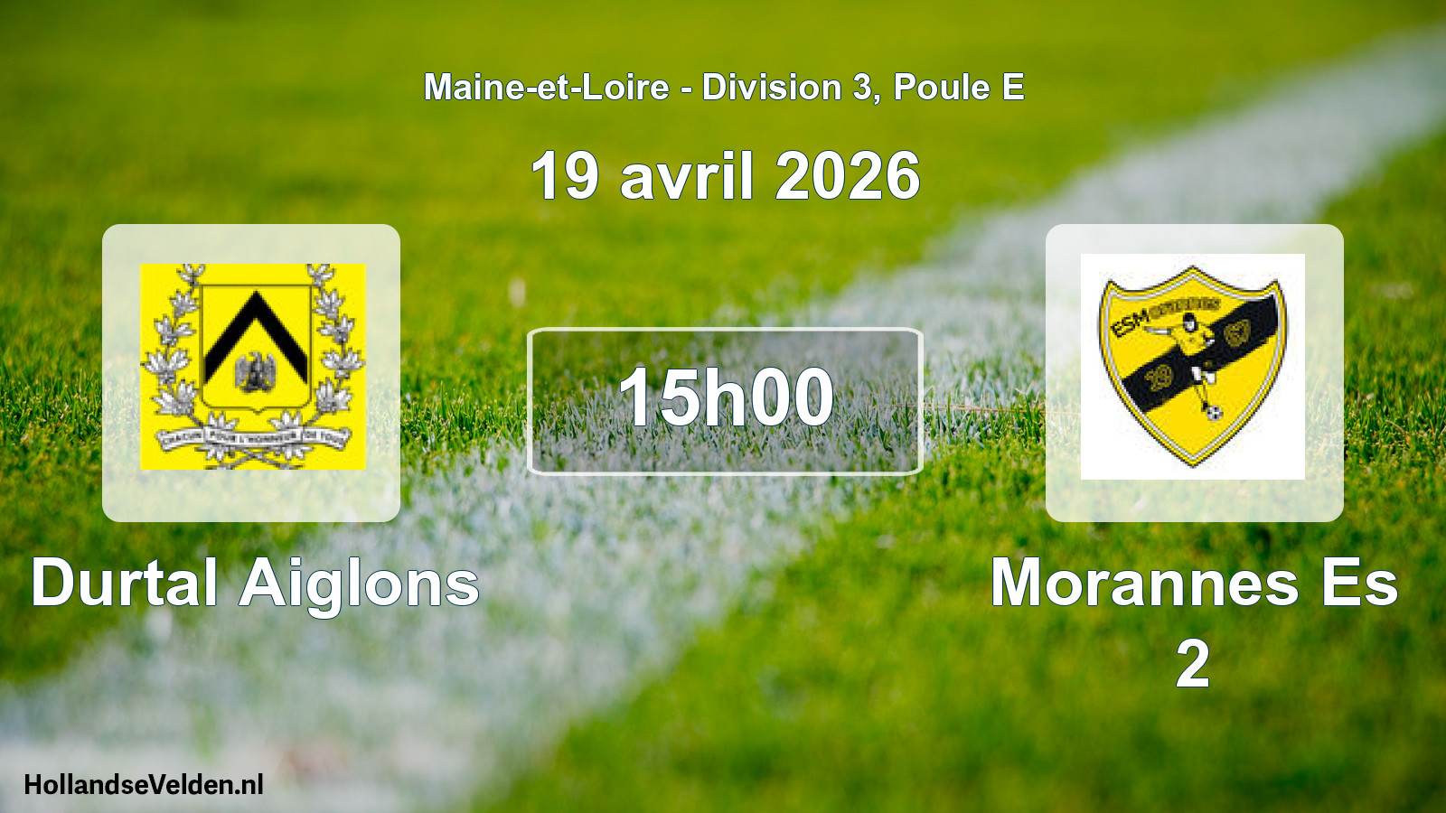 Geplande wedstrijd: Durtal Aiglons - Morannes Es 2 (19 avril 2026)