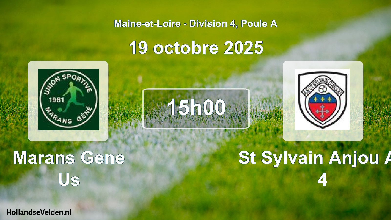 Scheduled Match: Marans Gene Us - St Sylvain Anjou As 4 (19 October 2025)