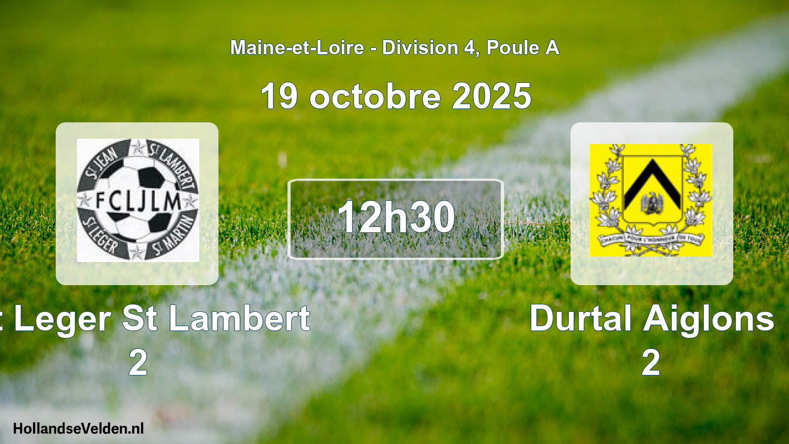 Geplande wedstrijd: St Leger St Lambert 2 - Durtal Aiglons 2 (19 octobre 2025)