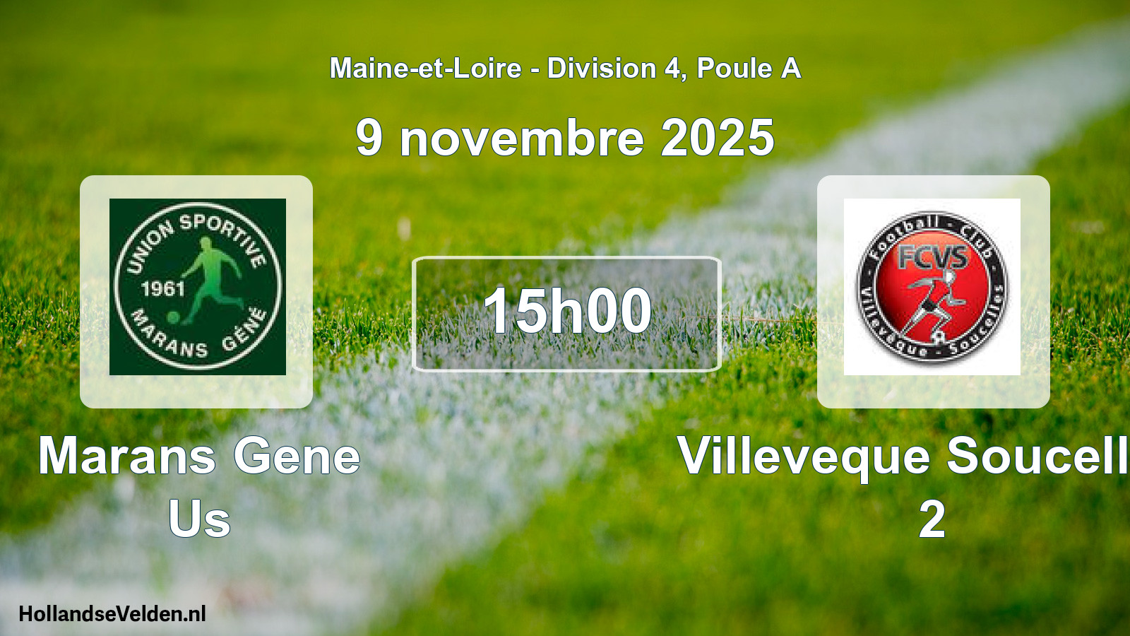 Geplande wedstrijd: Marans Gene Us - Villeveque Soucelles 2 (9 novembre 2025)