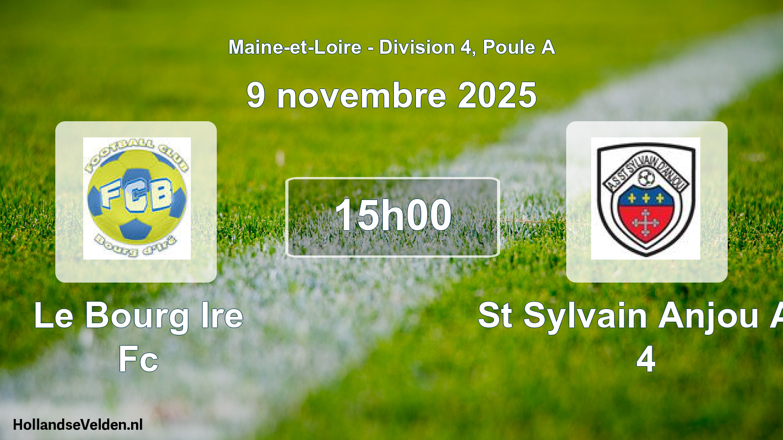 Geplande wedstrijd: Le Bourg Ire Fc - St Sylvain Anjou As 4 (9 november 2025)