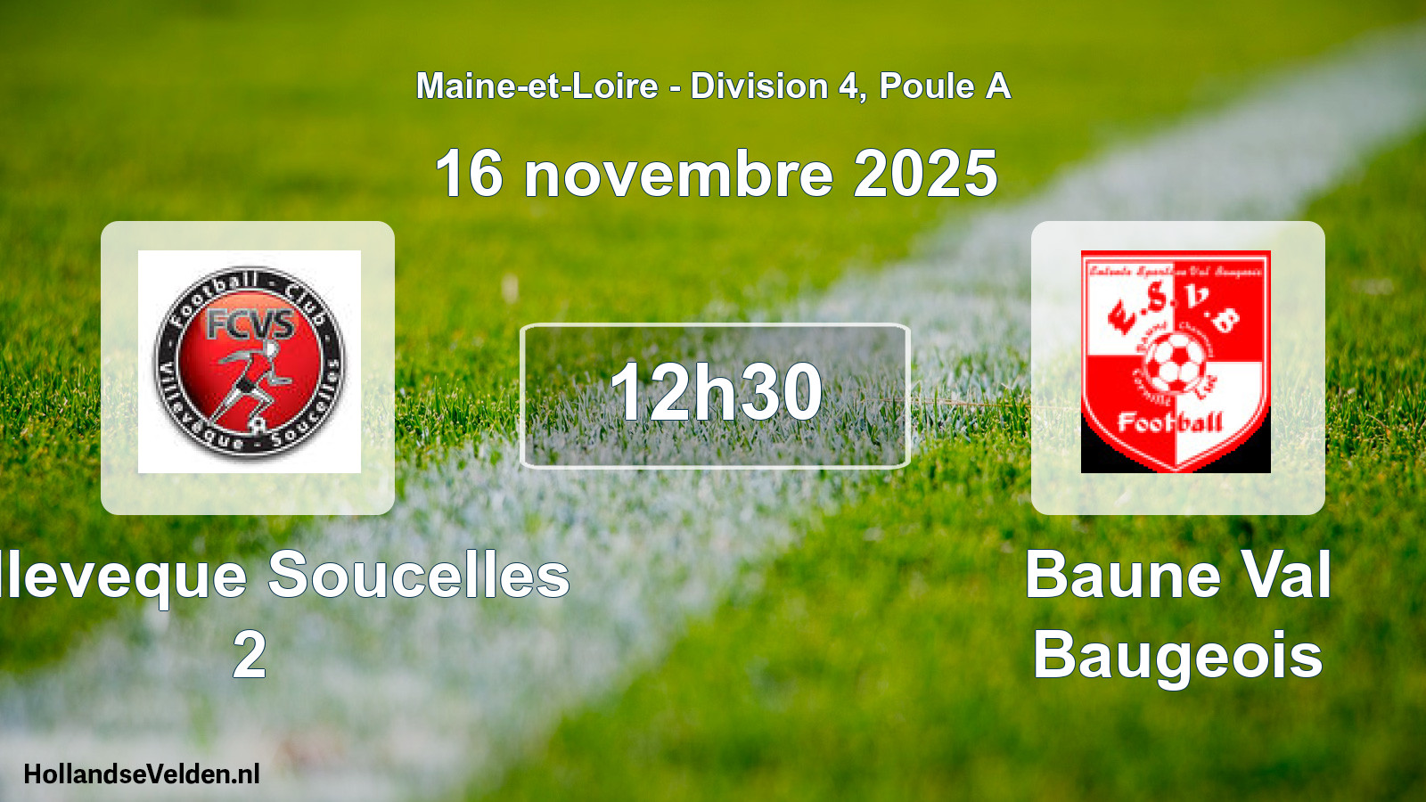 Geplande wedstrijd: Villeveque Soucelles 2 - Baune Val Baugeois (16 novembre 2025)