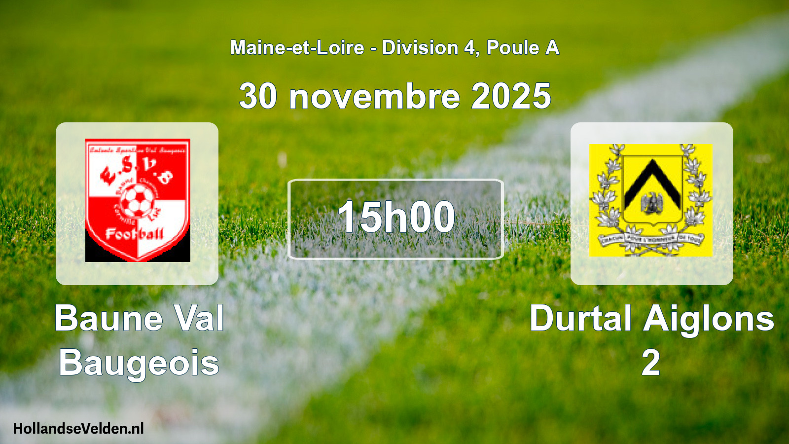 Geplande wedstrijd: Baune Val Baugeois - Durtal Aiglons 2 (30 november 2025)