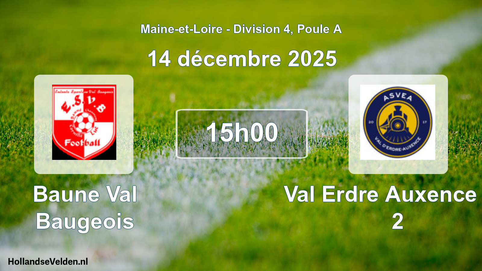 Scheduled Match: Baune Val Baugeois - Val Erdre Auxence As 2 (14 December 2025)