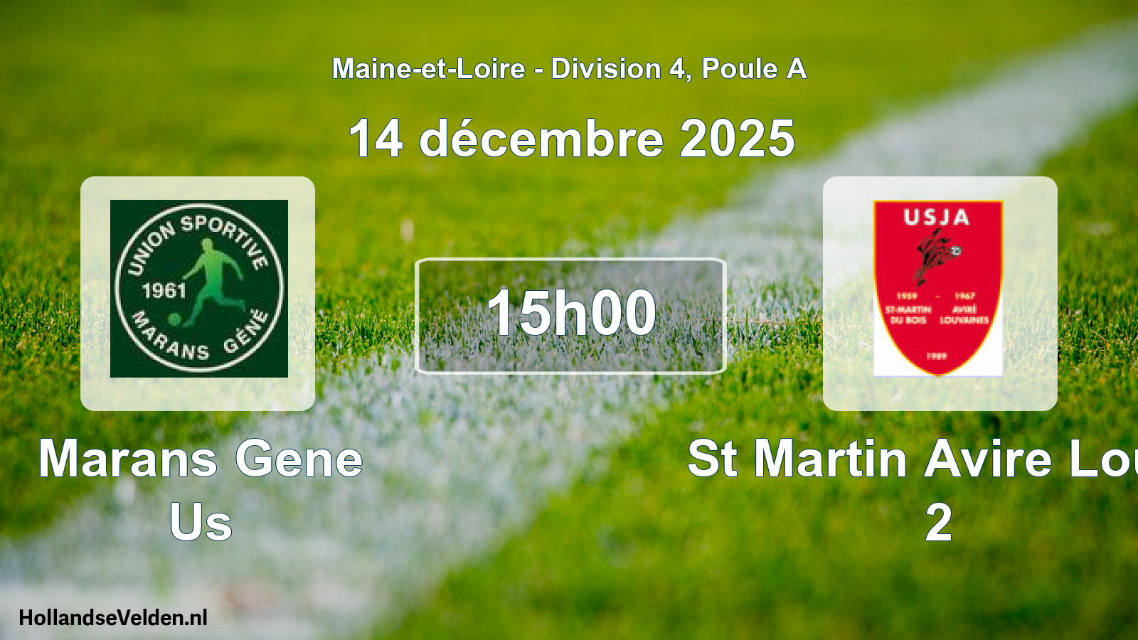 Geplande wedstrijd: Marans Gene Us - St Martin Avire Louv 2 (14 décembre 2025)