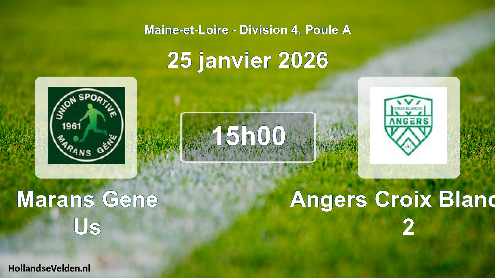 Geplande wedstrijd: Marans Gene Us - Angers Croix Blanche 2 (25 januari 2026)