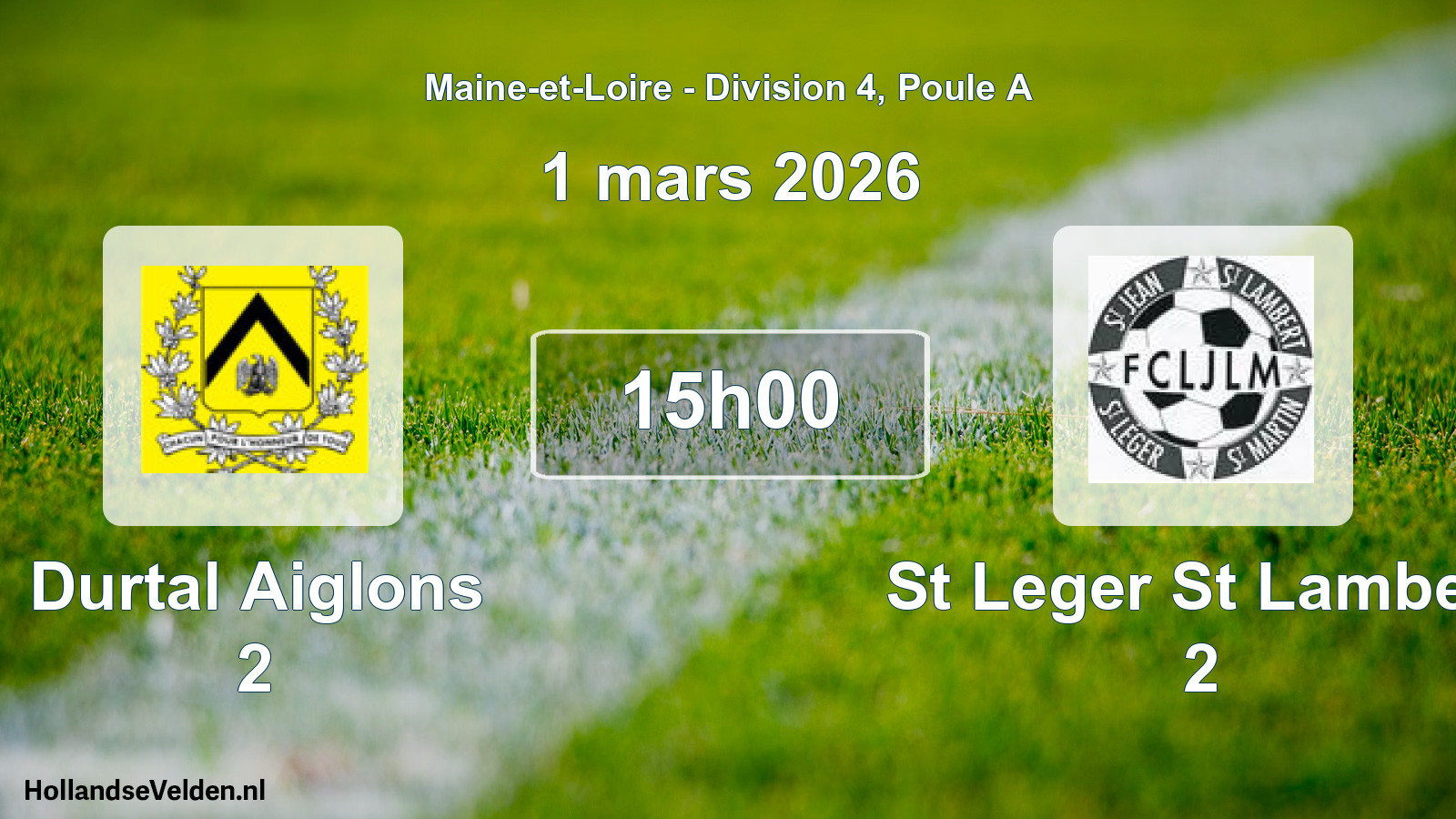 Geplande wedstrijd: Durtal Aiglons 2 - St Leger St Lambert 2 (1 maart 2026)