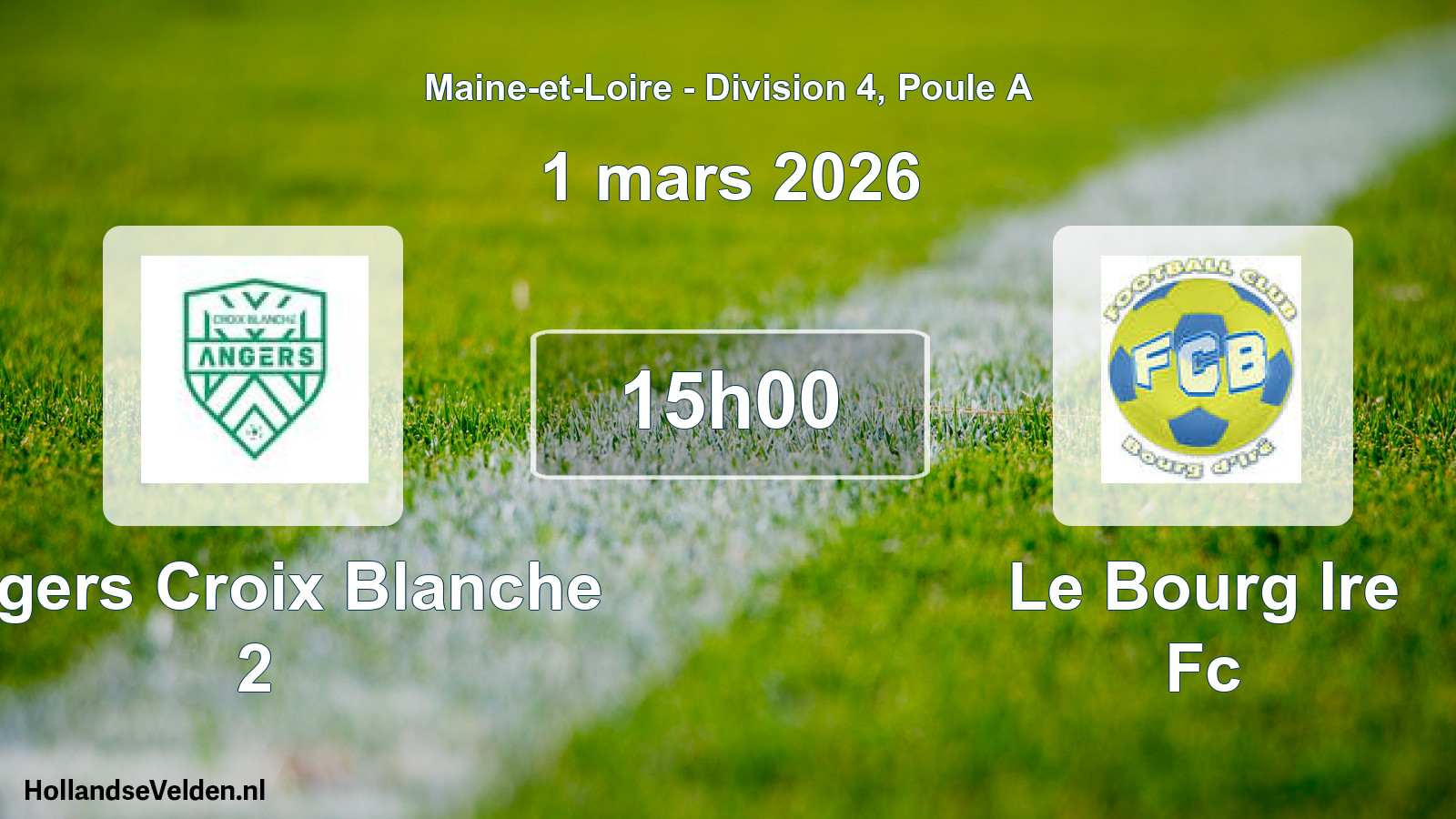 Geplande wedstrijd: Angers Croix Blanche 2 - Le Bourg Ire Fc (1 maart 2026)
