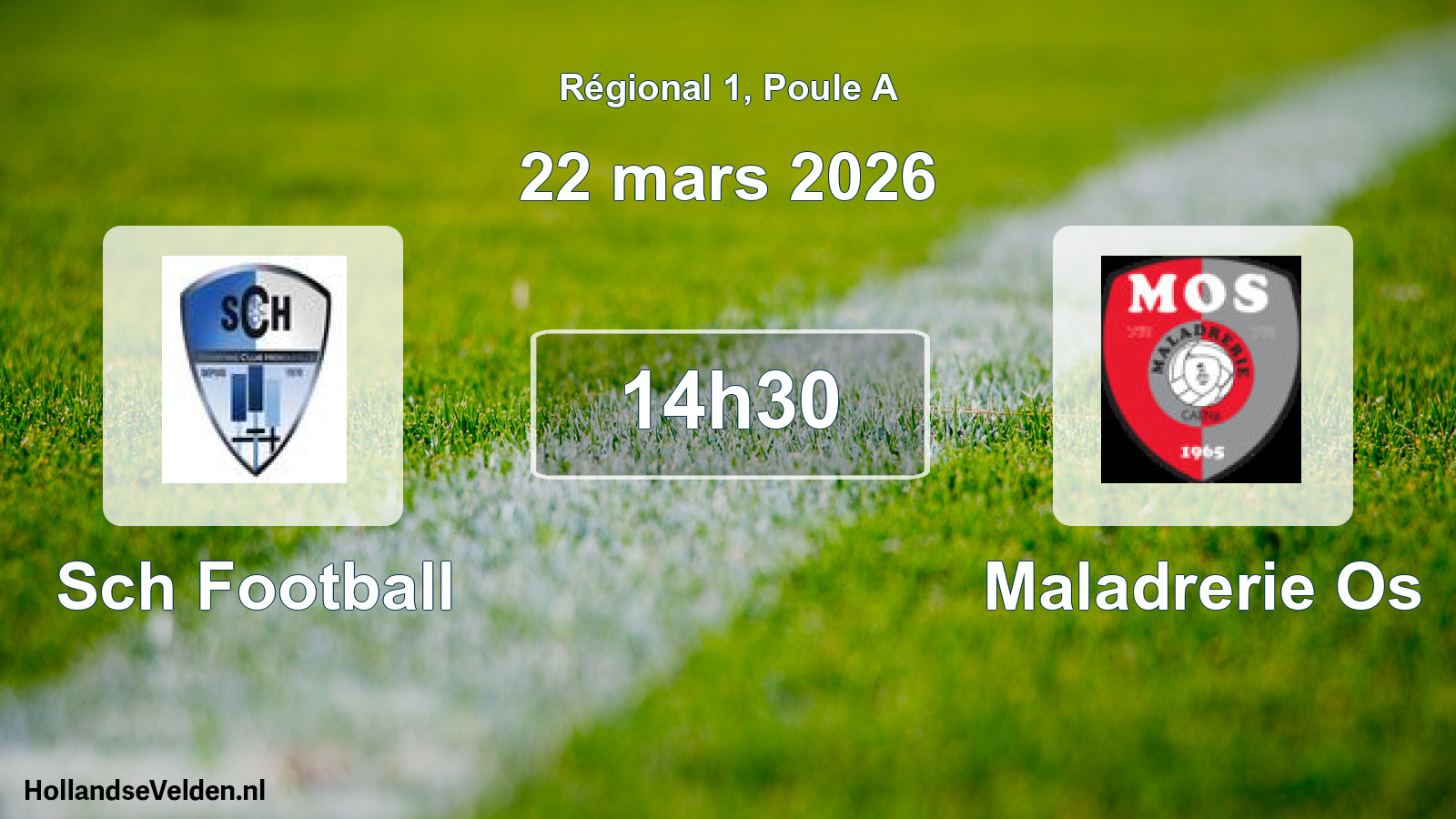 Scheduled Match: Sch Football - Maladrerie Os (22 March 2026)