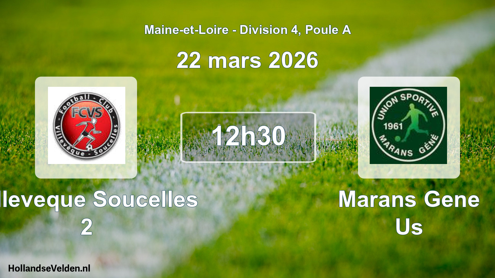 Geplande wedstrijd: Villeveque Soucelles 2 - Marans Gene Us (22 mars 2026)