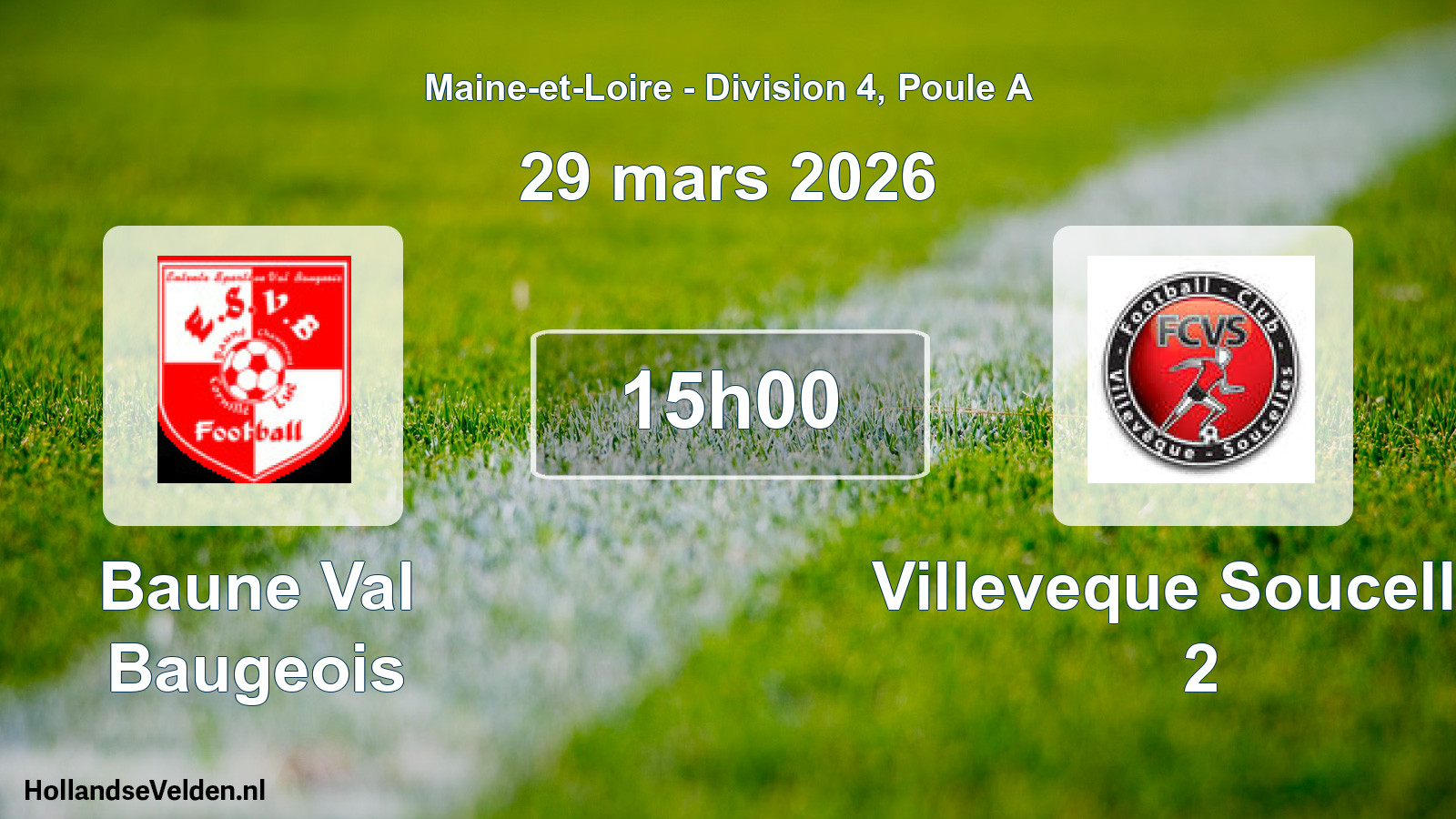 Geplande wedstrijd: Baune Val Baugeois - Villeveque Soucelles 2 (29 mars 2026)