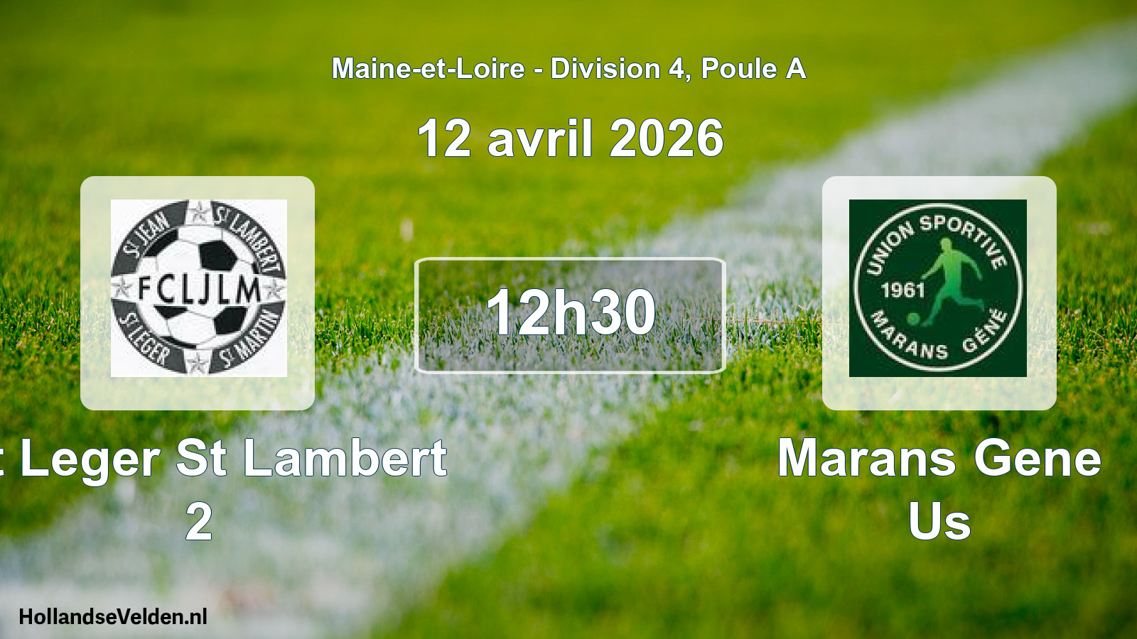 Geplande wedstrijd: St Leger St Lambert 2 - Marans Gene Us (12 april 2026)