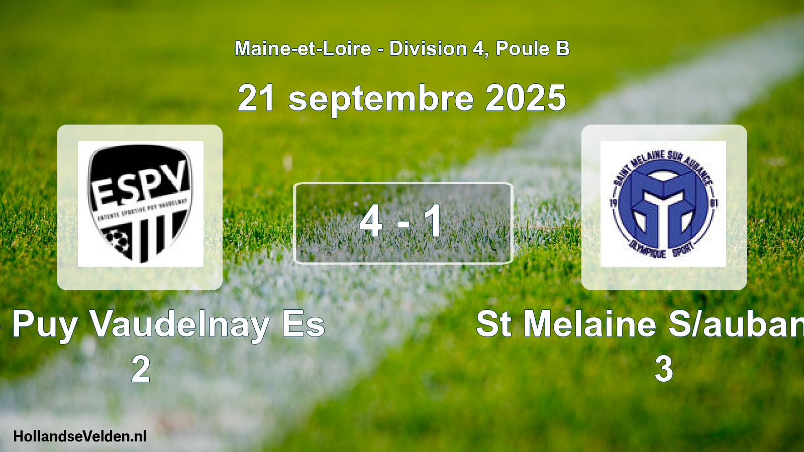 Total number of matches played: Le Puy Vaudelnay Es 2 - St Melaine S/aubance 3 4 - 1 (21 September 2025)
