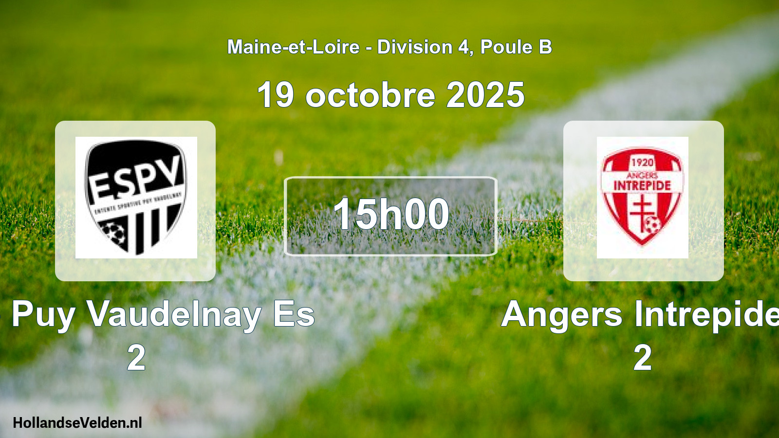 Scheduled Match: Le Puy Vaudelnay Es 2 - Angers Intrepide 2 (19 October 2025)