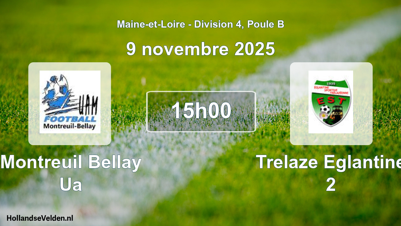 Geplande wedstrijd: Montreuil Bellay Ua - Trelaze Eglantine 2 (9 novembre 2025)