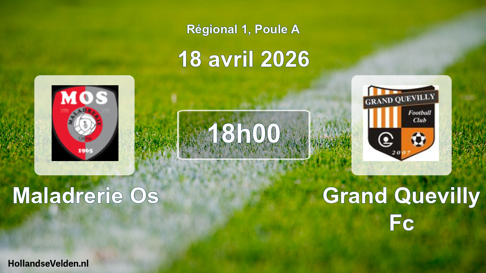 Geplande wedstrijd: Maladrerie Os - Grand Quevilly Fc (18 avril 2026)