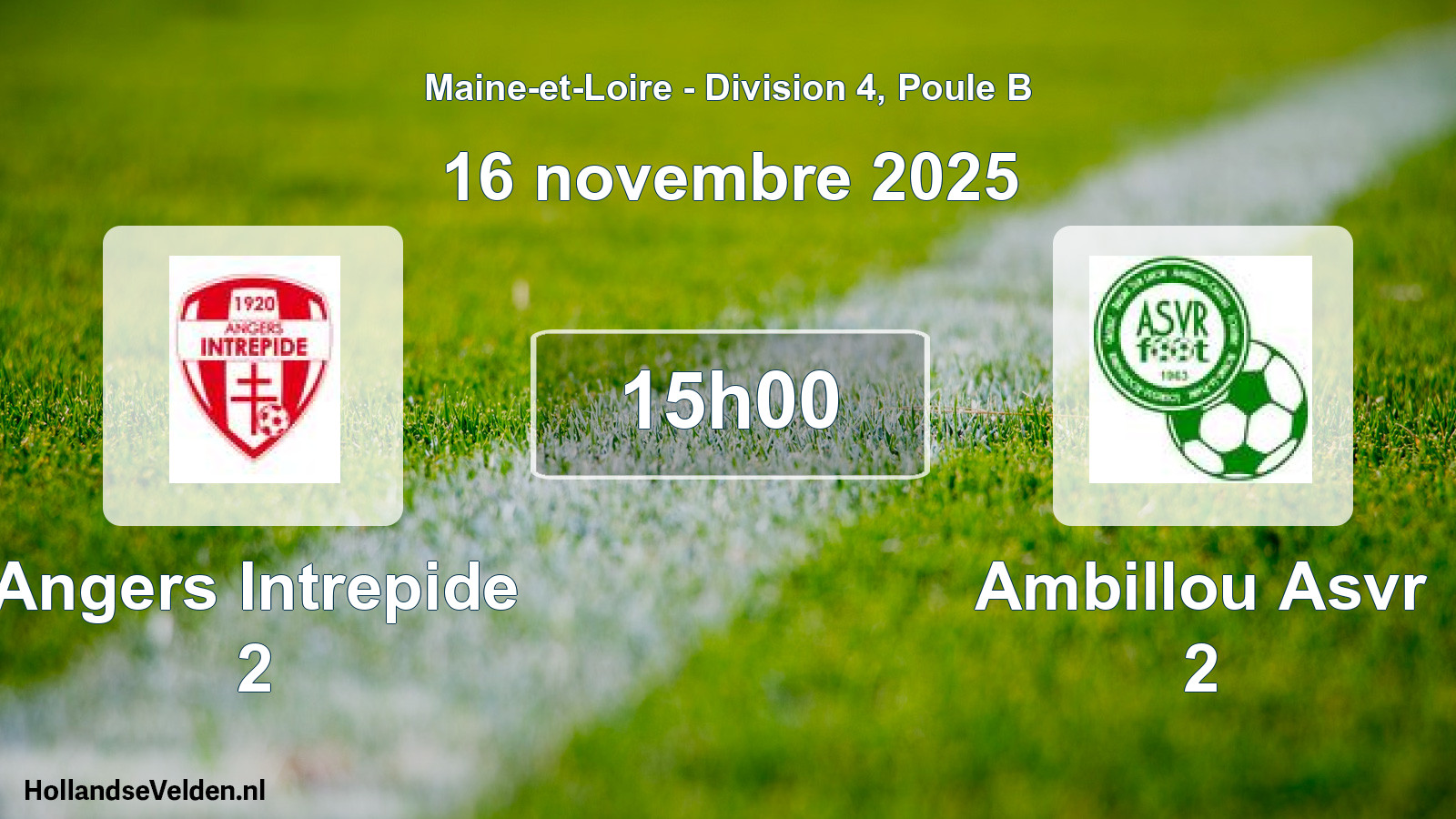 Geplande wedstrijd: Angers Intrepide 2 - Ambillou Asvr 2 (16 novembre 2025)