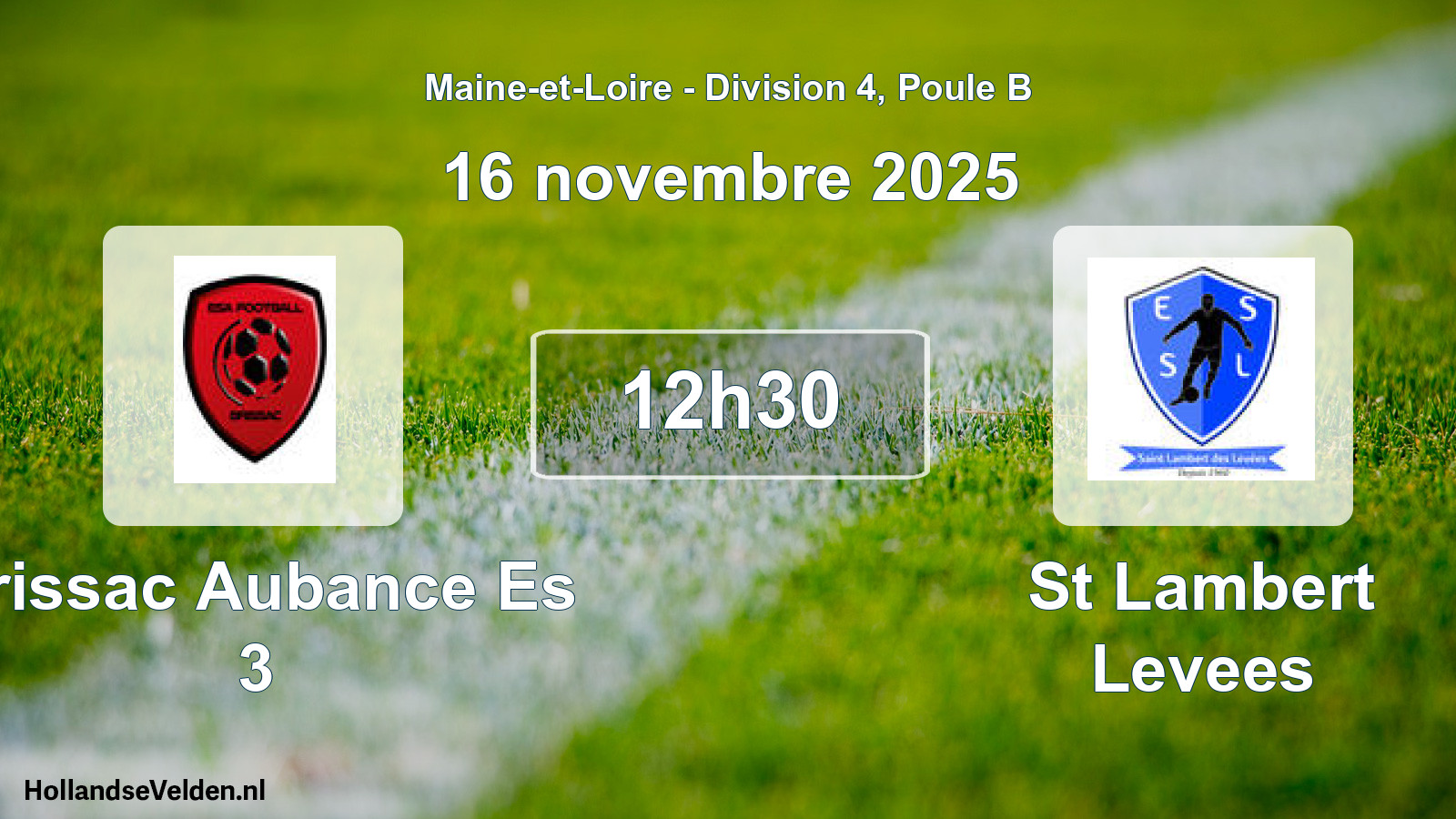 Geplande wedstrijd: Brissac Aubance Es 3 - St Lambert Levees (16 novembre 2025)