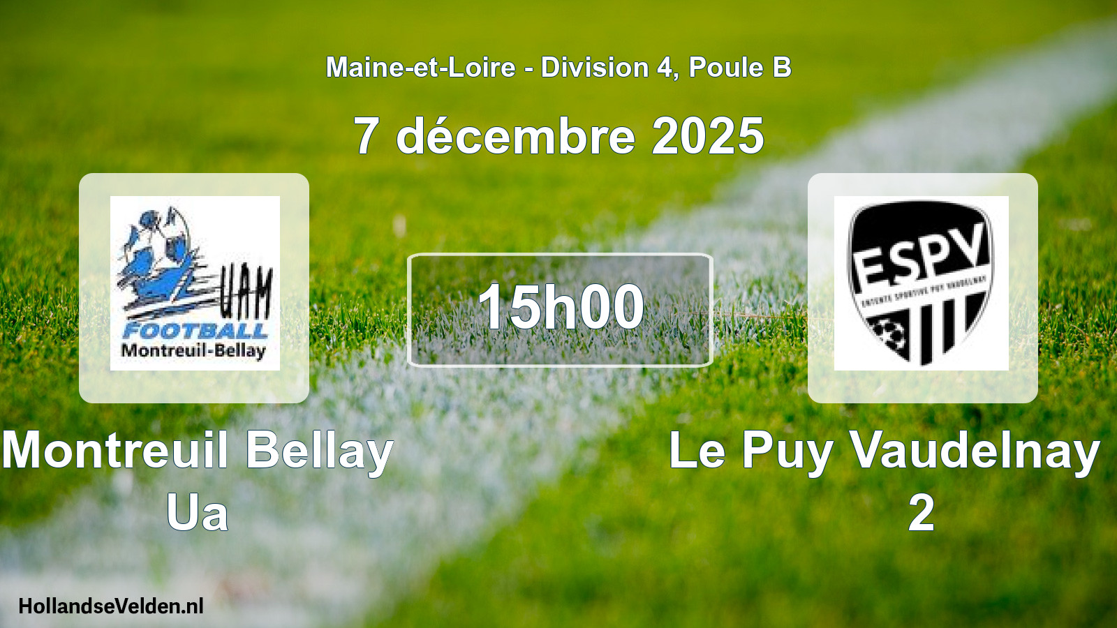 Geplande wedstrijd: Montreuil Bellay Ua - Le Puy Vaudelnay Es 2 (7 décembre 2025)