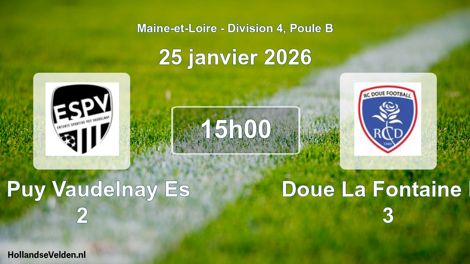 Scheduled Match: Le Puy Vaudelnay Es 2 - Doue La Fontaine Rc 3 (25 January 2026)