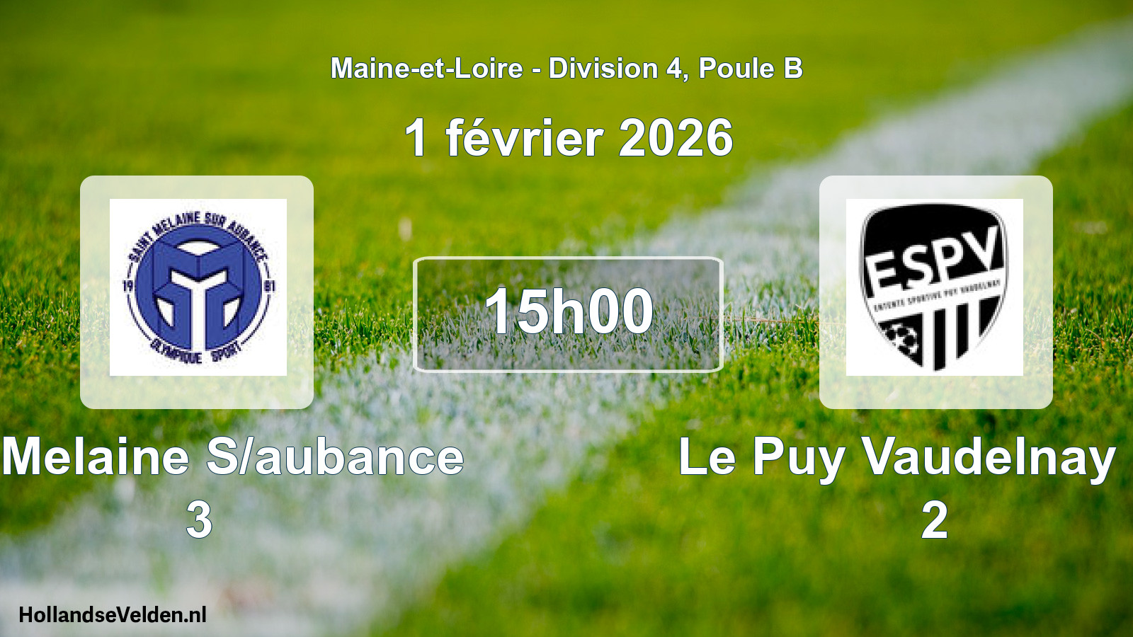 Scheduled Match: St Melaine S/aubance 3 - Le Puy Vaudelnay Es 2 (1 February 2026)
