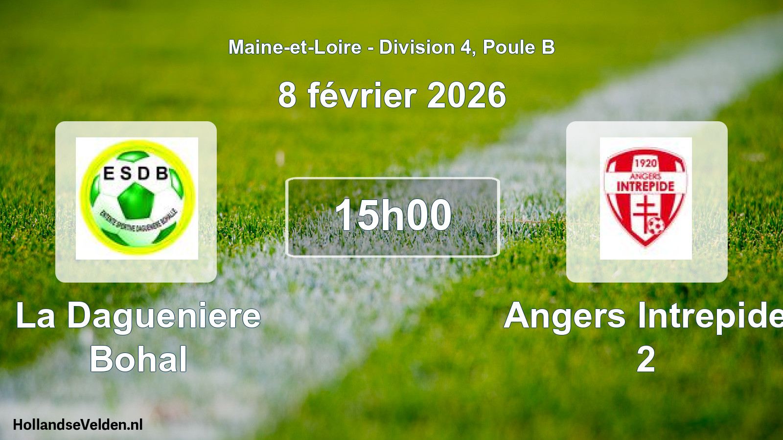 Geplande wedstrijd: La Dagueniere Bohal - Angers Intrepide 2 (8 februari 2026)