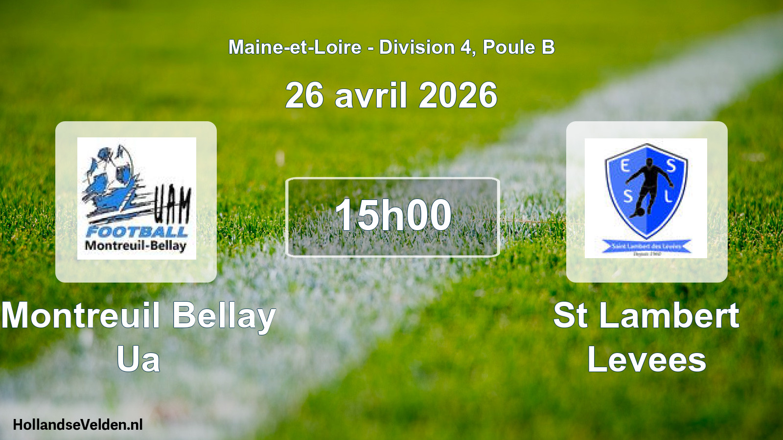 Scheduled Match: Montreuil Bellay Ua - St Lambert Levees (26 April 2026)
