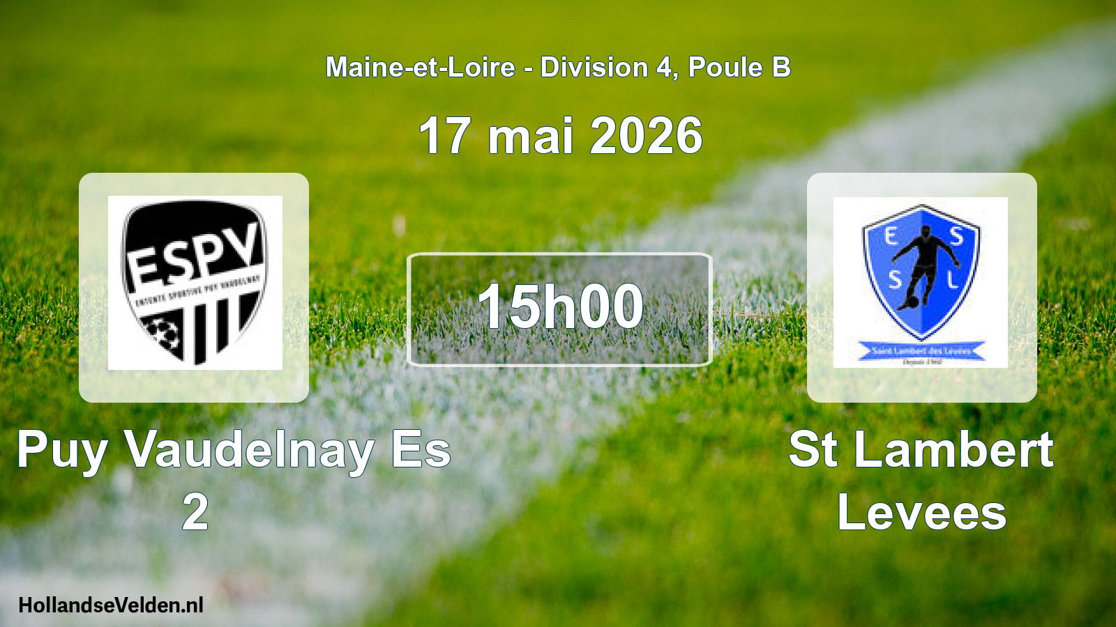 Geplande wedstrijd: Le Puy Vaudelnay Es 2 - St Lambert Levees (17 mei 2026)