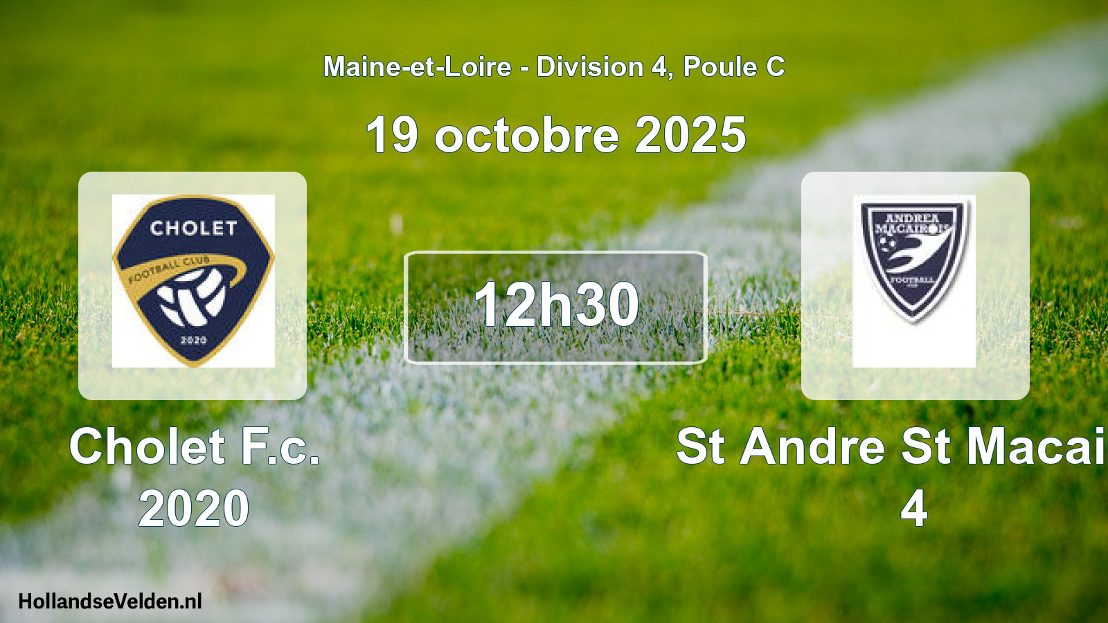 Geplande wedstrijd: Cholet F.c. 2020 - St Andre St Macaire 4 (19 oktober 2025)