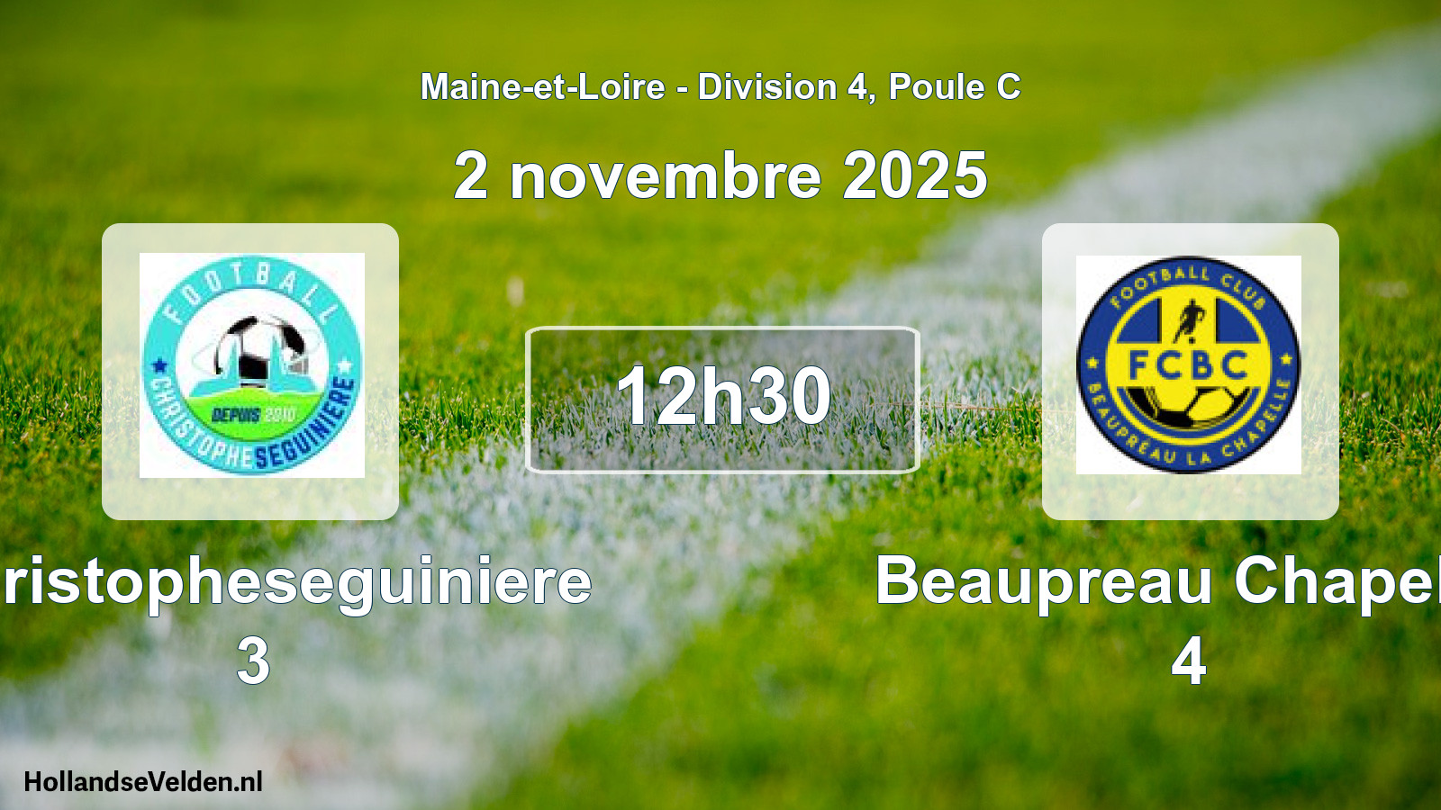 Geplande wedstrijd: Christopheseguiniere 3 - Beaupreau Chapelle 4 (2 novembre 2025)