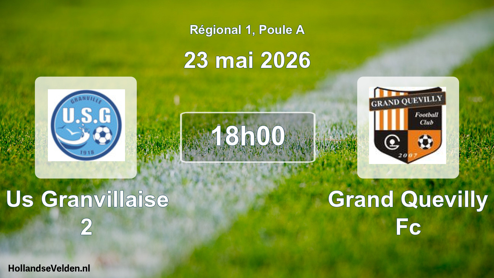 Geplande wedstrijd: Us Granvillaise 2 - Grand Quevilly Fc (23 mei 2026)