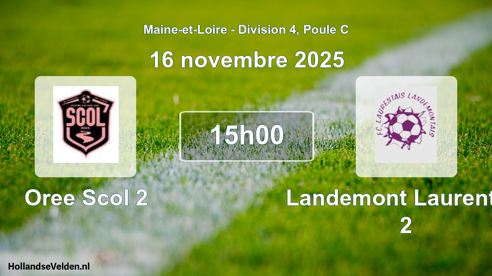 Scheduled Match: Oree Scol 2 - Landemont Laurentais 2 (16 November 2025)